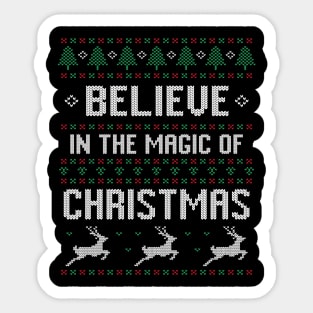 Believe in the magic of Christmas Ugly Christmas Sweater Sticker